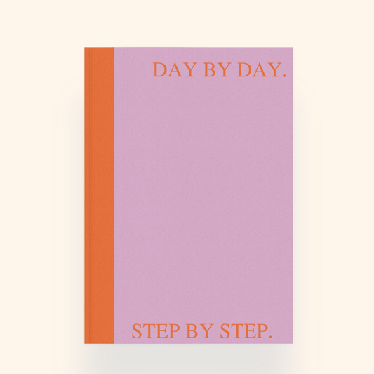 note to self (day by day; step by step)
